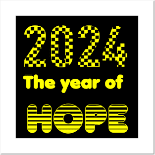 2024 YEAR OF HOPE Posters and Art